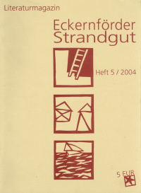 Eckernf�rder Strandgut Heft 5/2004